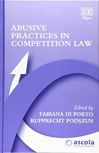 abusive practices in competition law 1st edition fabiana di porto, rupprecht podszun 1788117336,