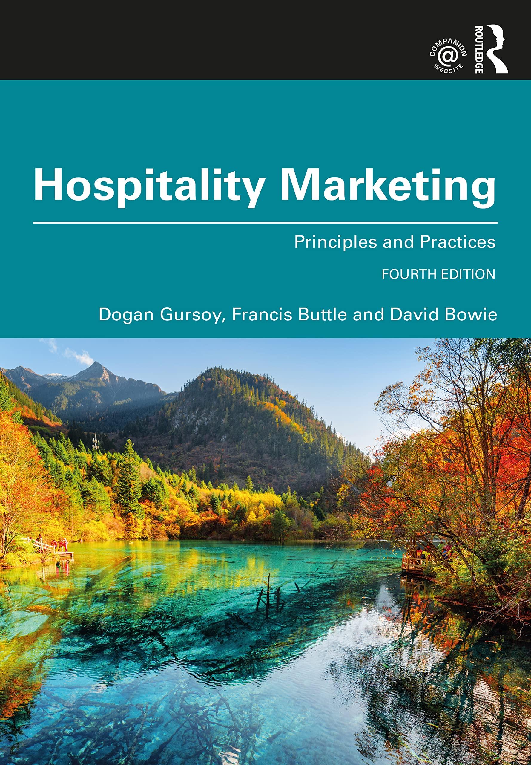 hospitality marketing principles and practices 4th edition dogan gursoy, francis buttle, david bowie