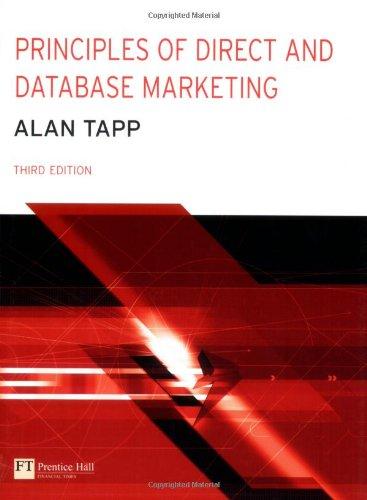 principles of direct and database marketing 3rd edition alan tapp 0273683551, 9780273683551