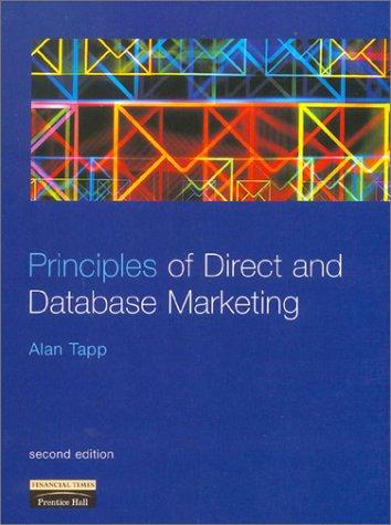 principles of direct and database marketing 2nd edition alan tapp 0273646818, 9780273646815