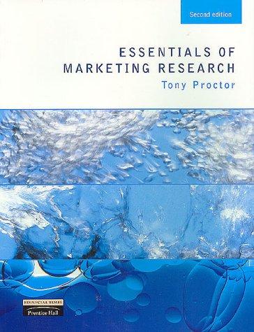 essentials of marketing research 2nd edition tony proctor 0273642006, 9780273642008