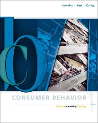 consumer behavior building marketing strategy 9th edition delbert i hawkins, roger j best, kenneth a coney