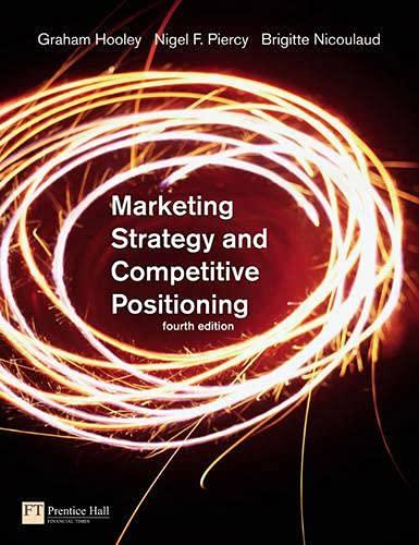 marketing strategy and competitive positioning 4th edition graham j. hooley, nigel piercy, brigitte nicoulaud