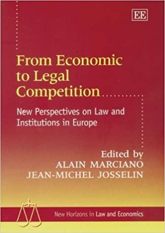 from economic to legal competition new perspectives on law and institutions in europe 1st edition alain