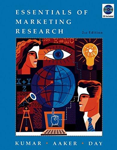 essentials of marketing research 2nd edition v kumar, david a. aaker, george s. day 047141235x, 9780471412359