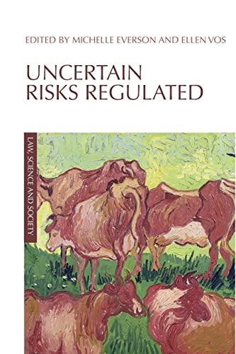 uncertain risks regulated 1st edition michelle everson 0415542529, 978-0415542524