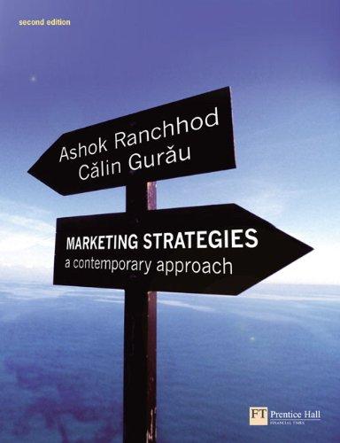 marketing strategies a contemporary approach 2nd edition ashok ranchhod, calin gurau 0273706748, 9780273706748