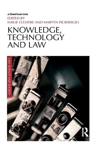 knowledge technology and law 1st edition emilie cloatre, martyn pickersgill 1138665355, 978-1138665354