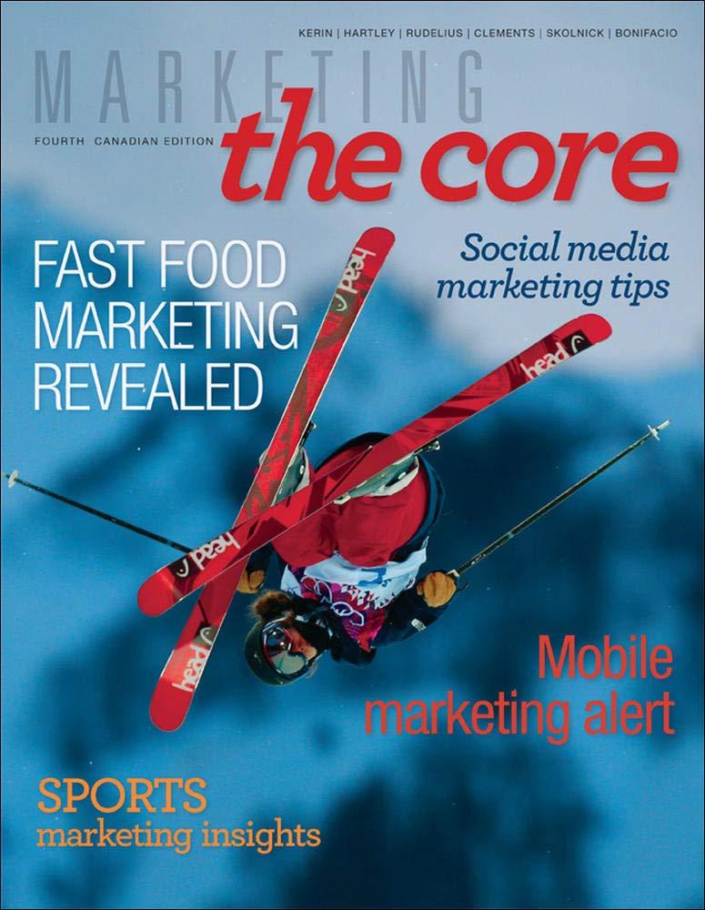 marketing the core 4th canadian edition roger kerin, steven hartley, william rudelius, christina clements,