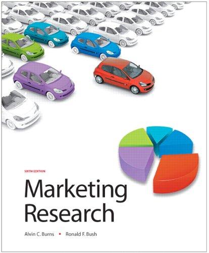 marketing research 6th edition alvin c. burns, ronald f. bush 0136027040, 9780136027041