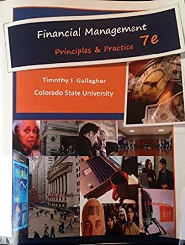 financial management principles and practice 7th edition timothy gallagher 0996095462, 978-0996095464