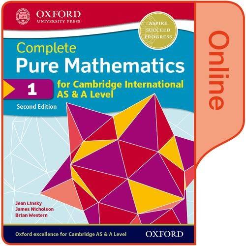 complete pure mathematics 1 for cambridge international as & a level 2nd edition jean linsky, brian western,