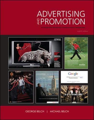 advertising and promotion an integrated marketing communications perspective 8th edition george belch,