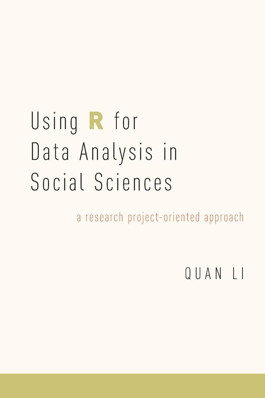 using r for data analysis in social sciences 1st edition quan li 0190656220, 9780190656225