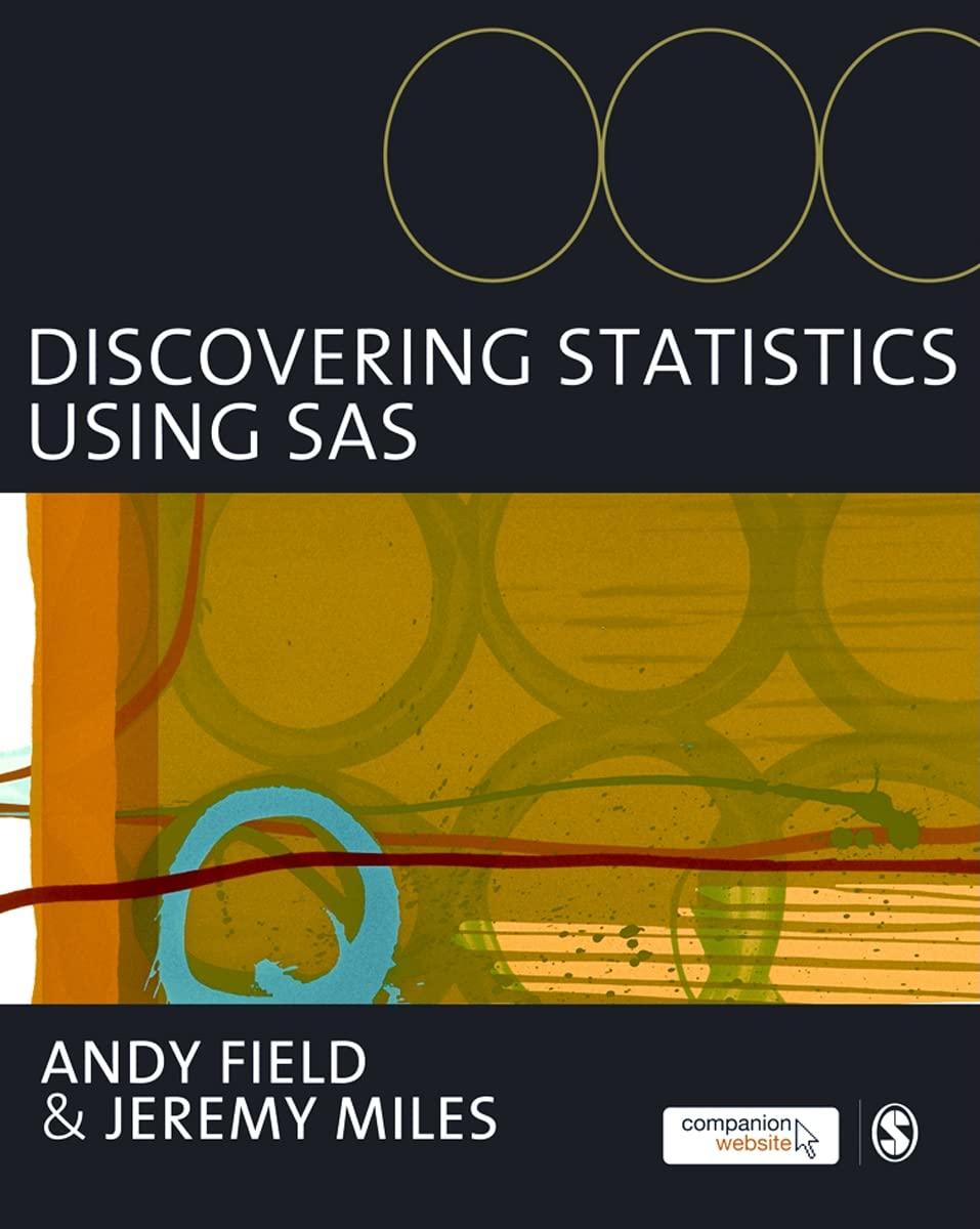 discovering statistics using sas 1st edition andy field, jeremy miles 1849200920, 9781849200929