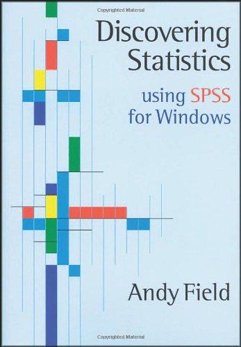 discovering statistics using spss for windows 1st edition andy field 0761957553, 9780761957553