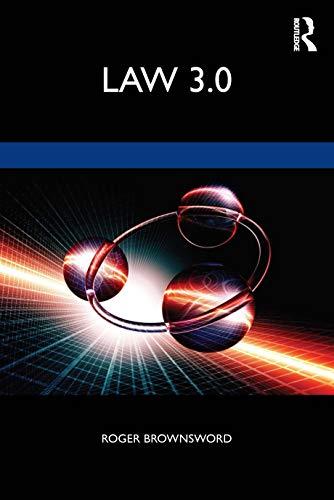 law 3.0 rules regulation and technology 1st edition roger brownsword 0367488639, 978-0367488635