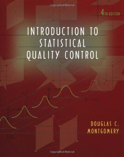 introduction to statistical quality control 4th edition douglas c. montgomery 0471316482, 9780471316480