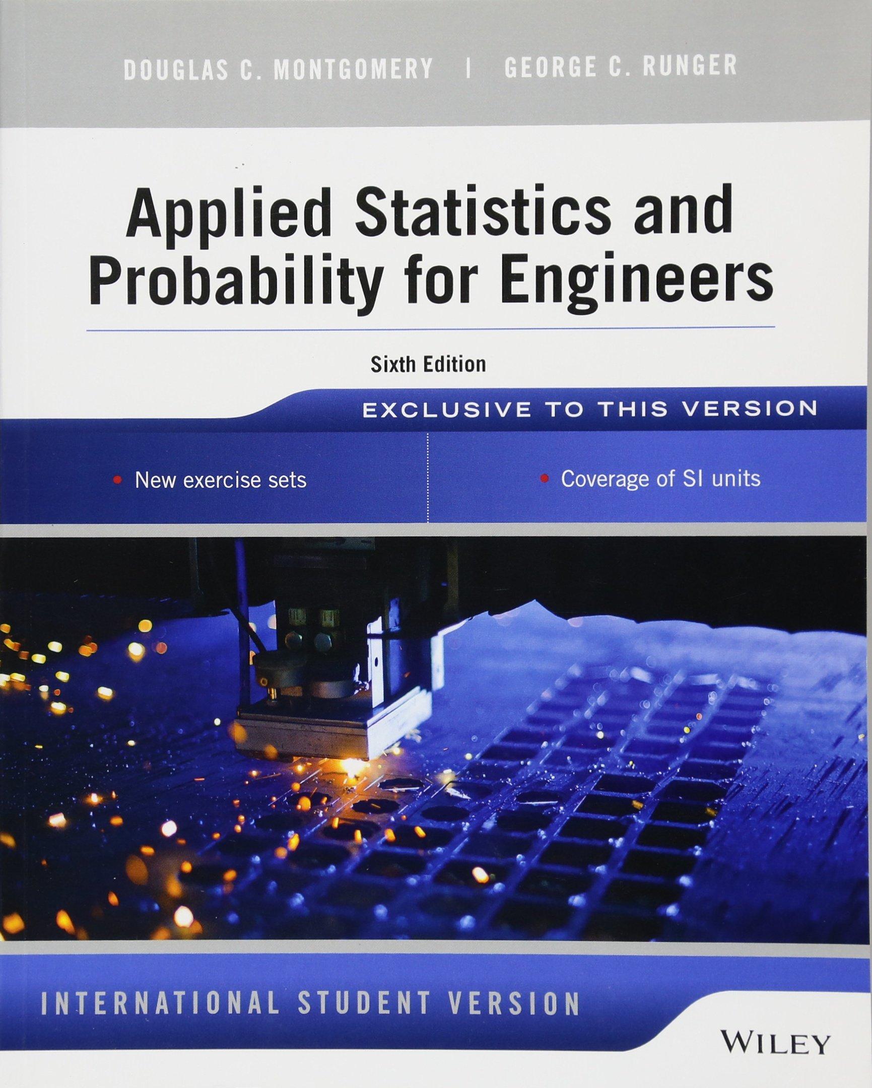 applied statistics and probability for engineers 6th international edition douglas c. montgomery, george c.