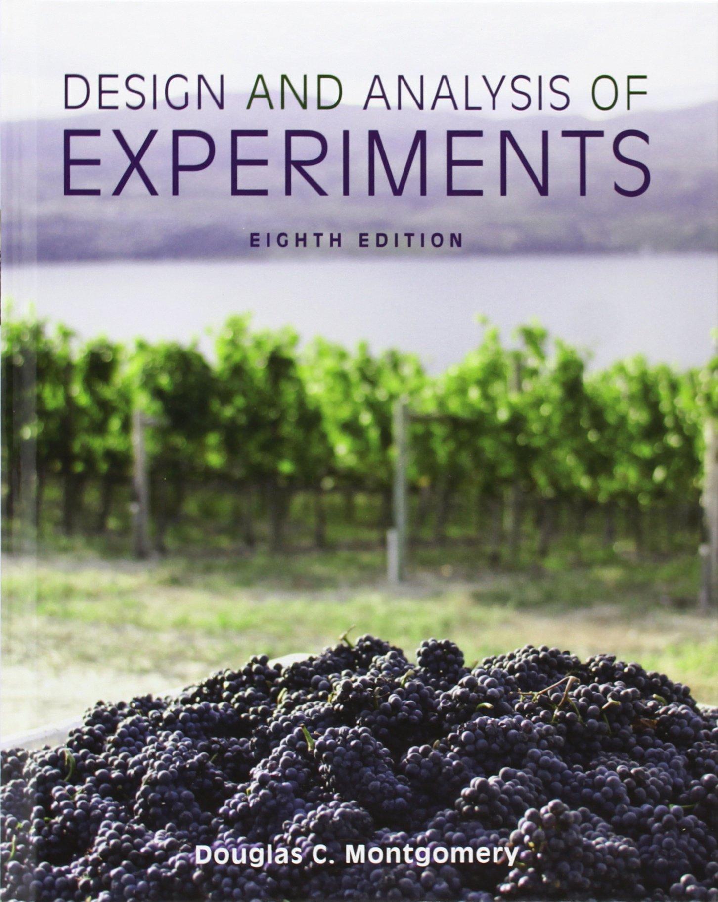 design and analysis of experiments 8th edition douglas c. montgomery 1118146921, 9781118146927