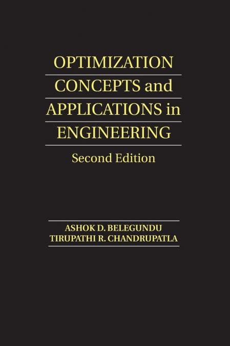 optimization concepts and applications in engineering 2nd edition ashok d. belegundu, tirupathi r.