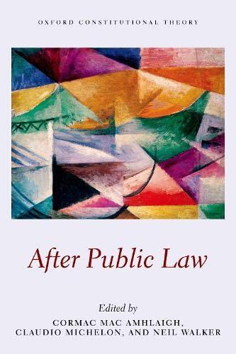 after public law 1st edition neil walker, cormac mac amhlaigh, claudio michelon 0198842589, 978-0198842583