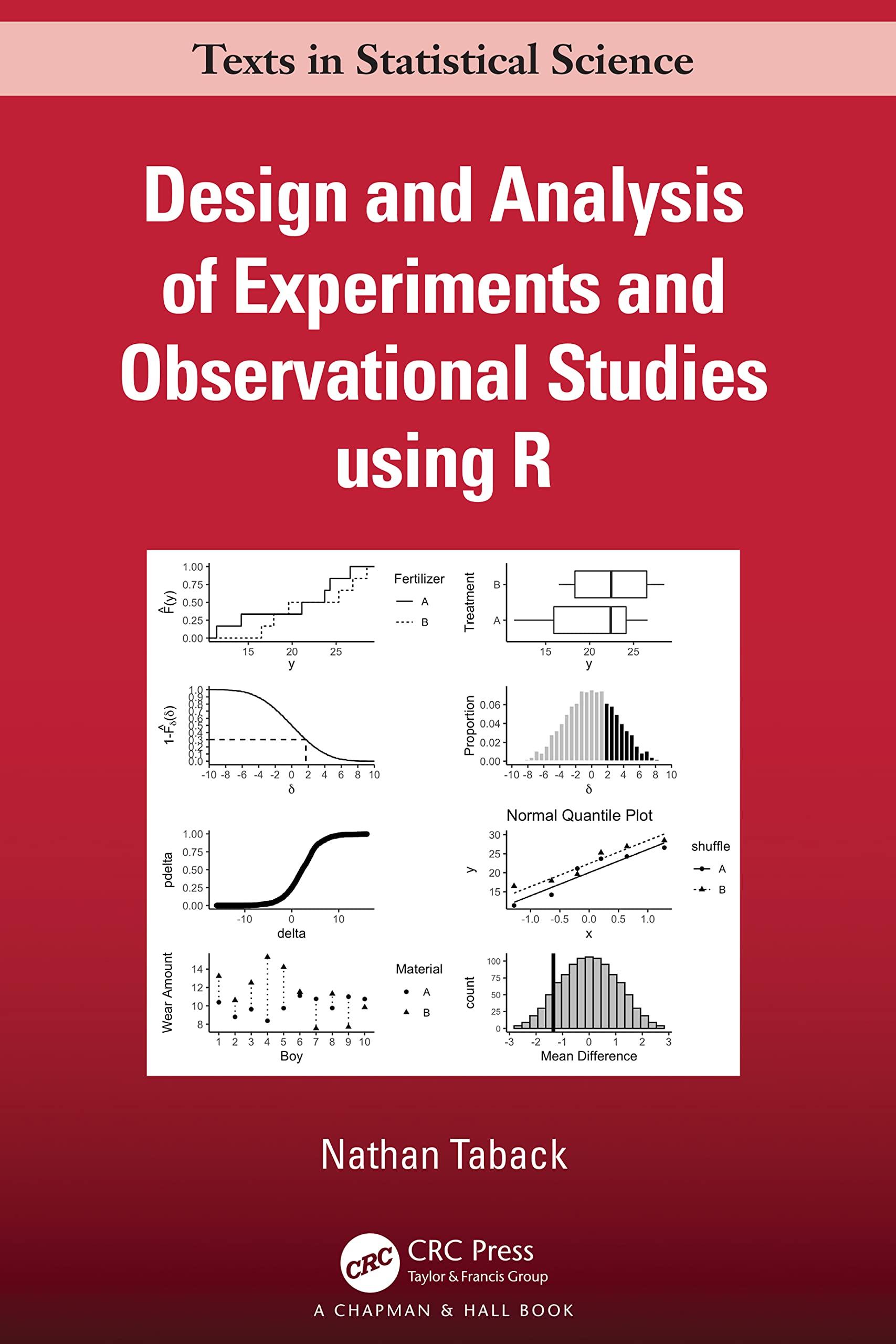 design and analysis of experiments and observational studies using r 1st edition nathan taback 0367456850,
