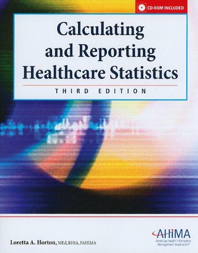 calculating and reporting healthcare statistics 3rd edition loretta horton 158426215x, 9781584262152
