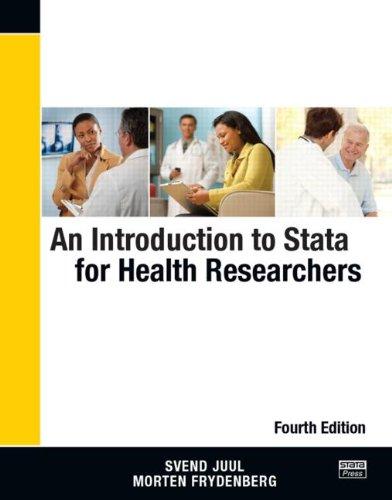 an introduction to stata for health researchers 4th edition svend juul, morten frydenberg 1597181358,