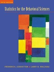 statistics for the behavioral sciences 5th edition frederick j gravetter, larry b. wallnau 0534359264,
