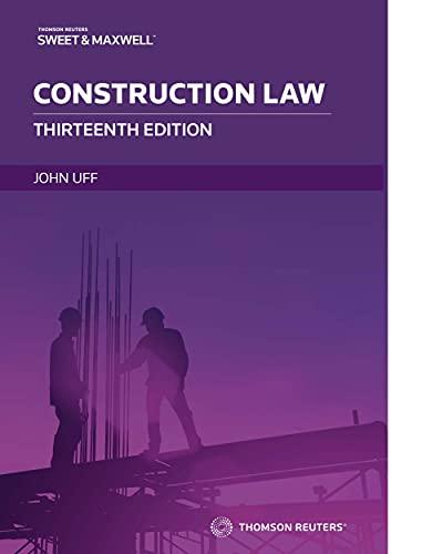 construction law 13th edition john uff 041408408x, 978-0414084087