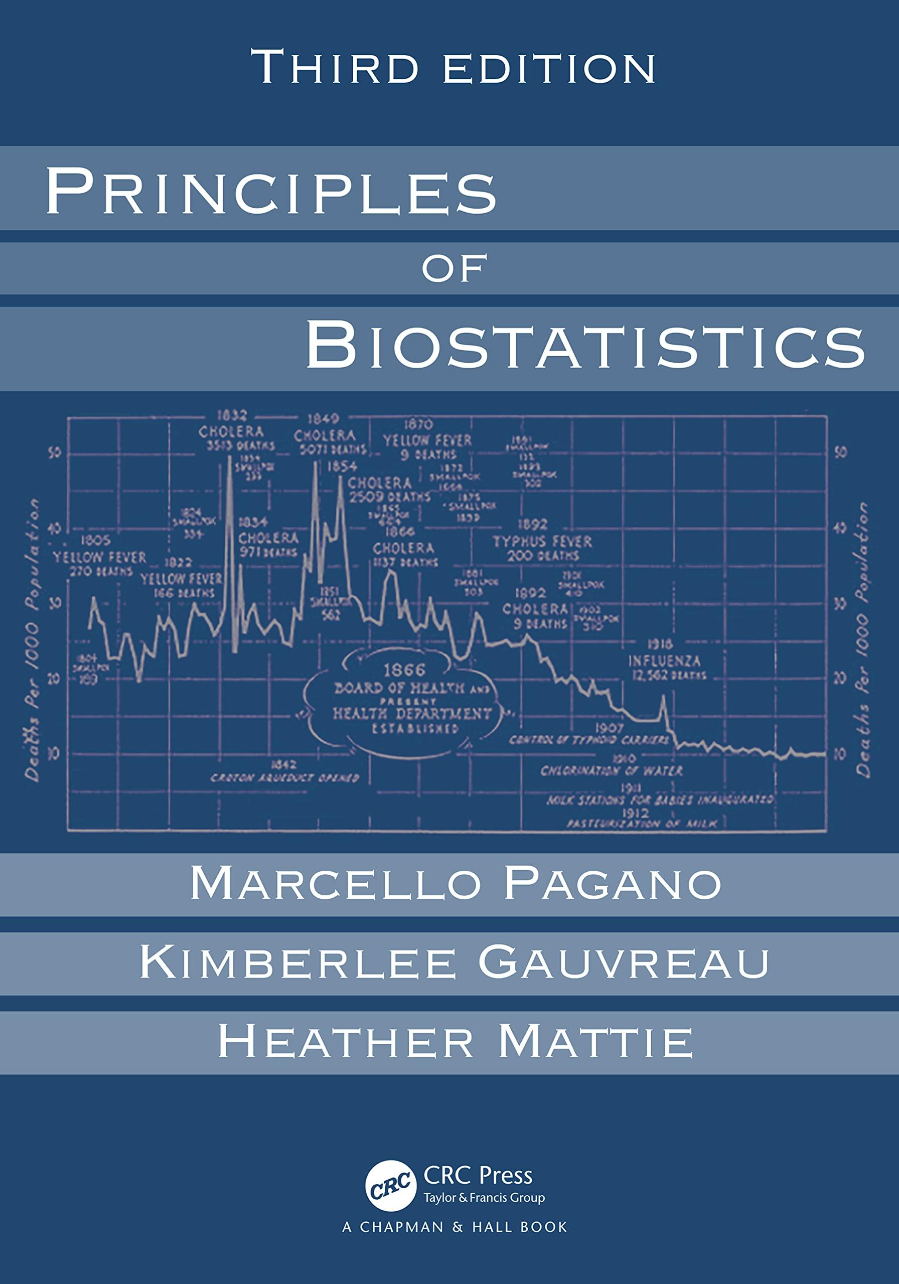 principles of biostatistics 3rd edition marcello pagano, kimberlee gauvreau, heather mattie 0367355809,