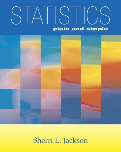 statistics plain and simple 1st edition sherri l. jackson 053464371x, 9780534643713