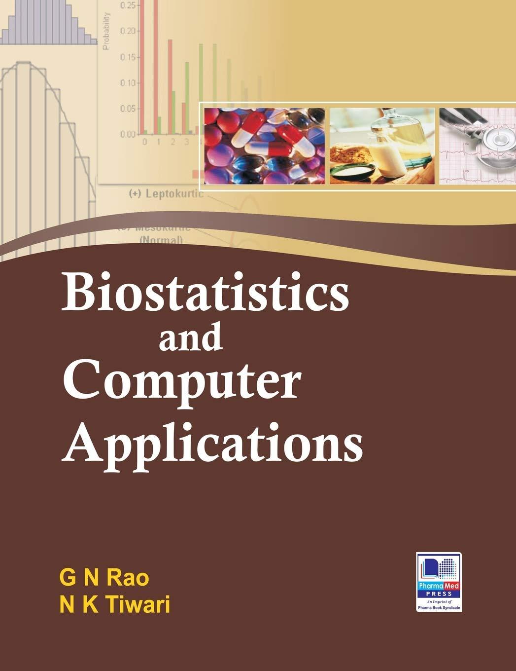 biostatistics and computer applications 1st edition nageswara gadiraju rao, n k tiwari 9352300726,