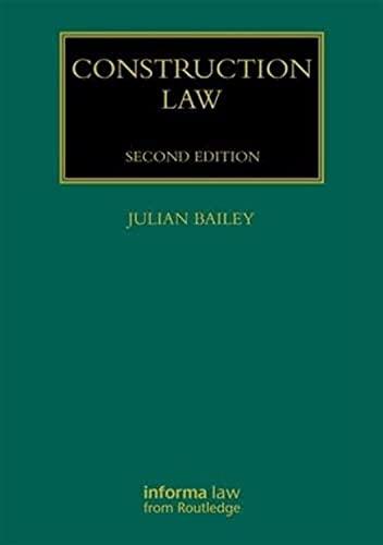 construction law volume 1 2nd edition julian bailey 1138800422, 978-1138800427