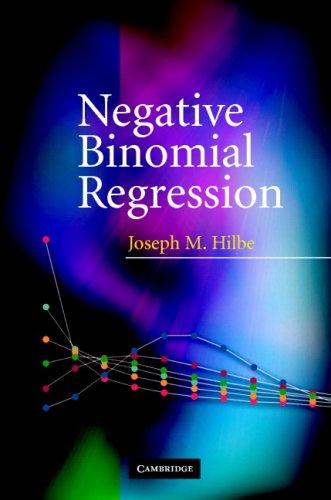 negative binomial regression 1st edition joseph m. hilbe 0521857724, 9780521857727