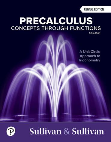 Precalculus Concepts Through Functions A Unit Circle Approach To Trigonometry