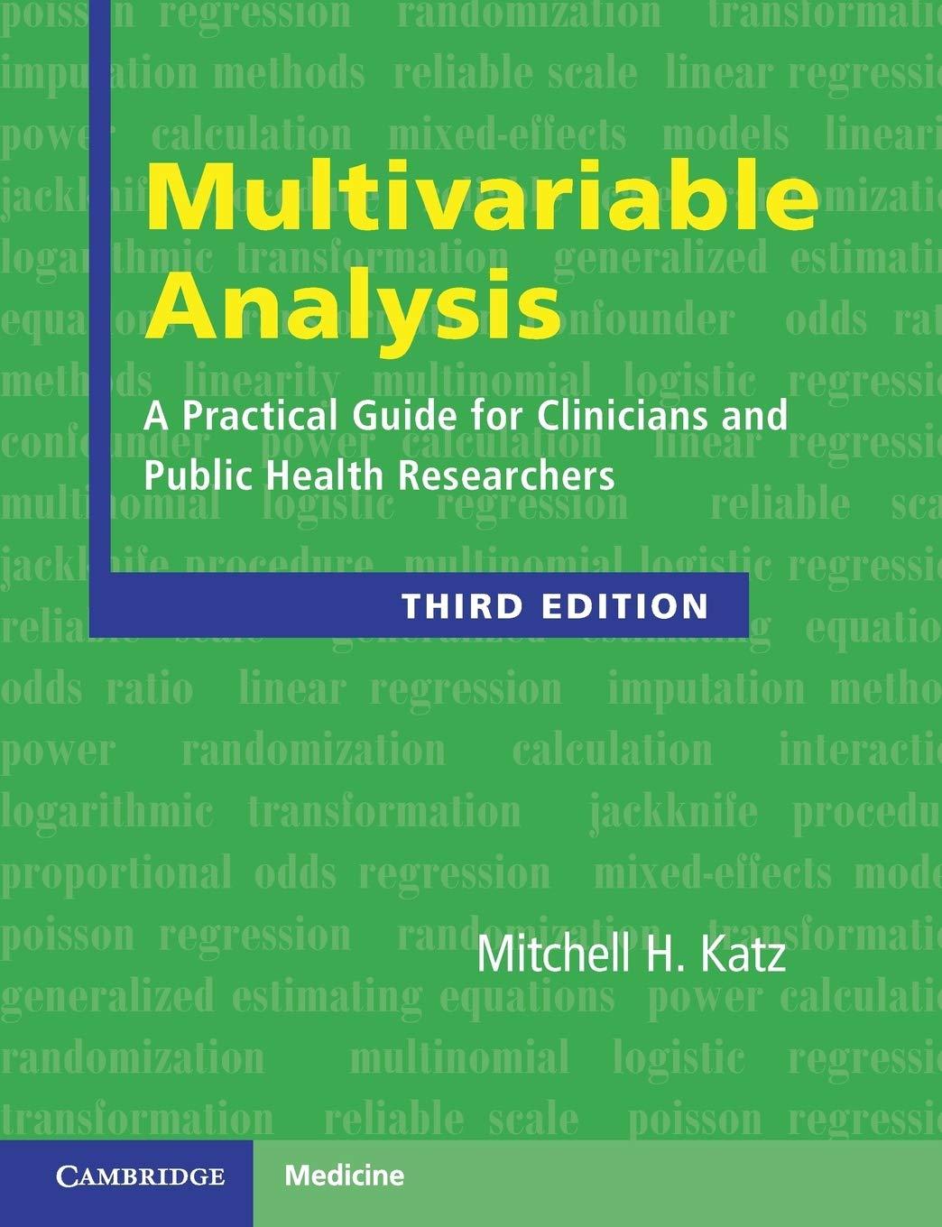 multivariable analysis: a practical guide for clinicians and public health researchers 3rd edition mitchell