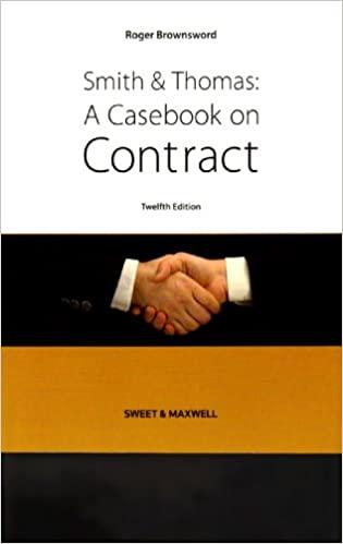 smith and thomas a casebook on contract 12th edition roger brownsword 1847034179, 978-1847034175