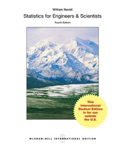 statistics for engineers and scientists 4th international edition william navidi 1259251608, 9781259251603