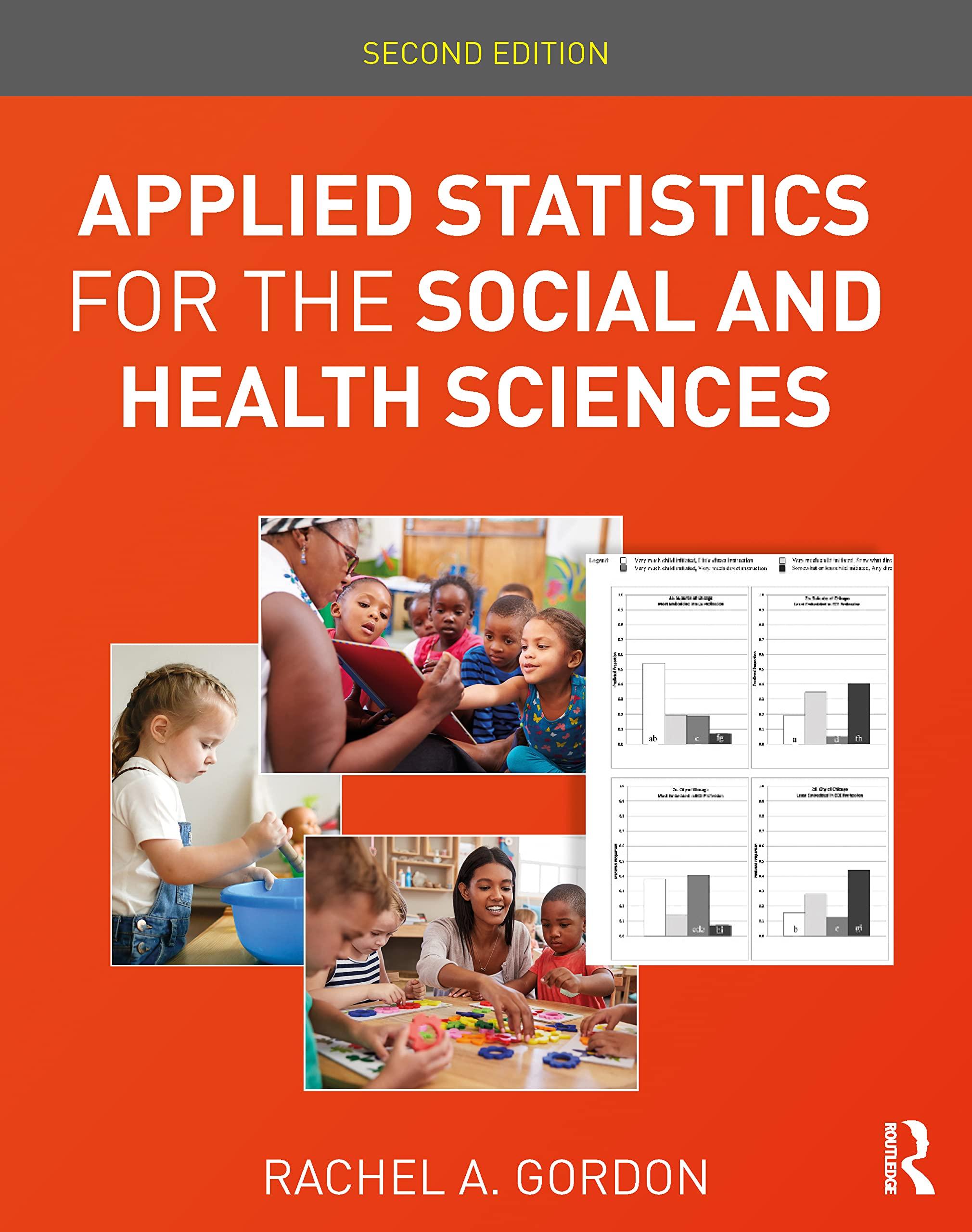 applied statistics for the social and health sciences 2nd edition rachel a. gordon 1032323442, 9781032323442