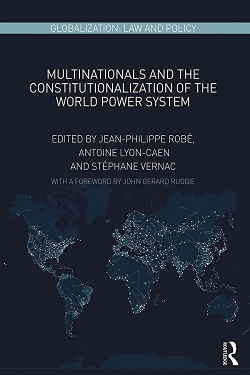 Multinationals And The Constitutionalization Of The World Power System