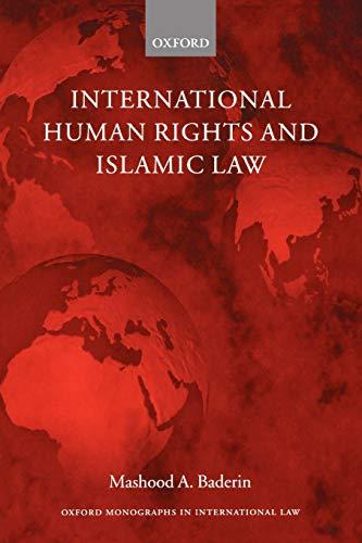 international human rights and islamic law 1st edition mashood a. baderin 0199285403, 978-0199285402