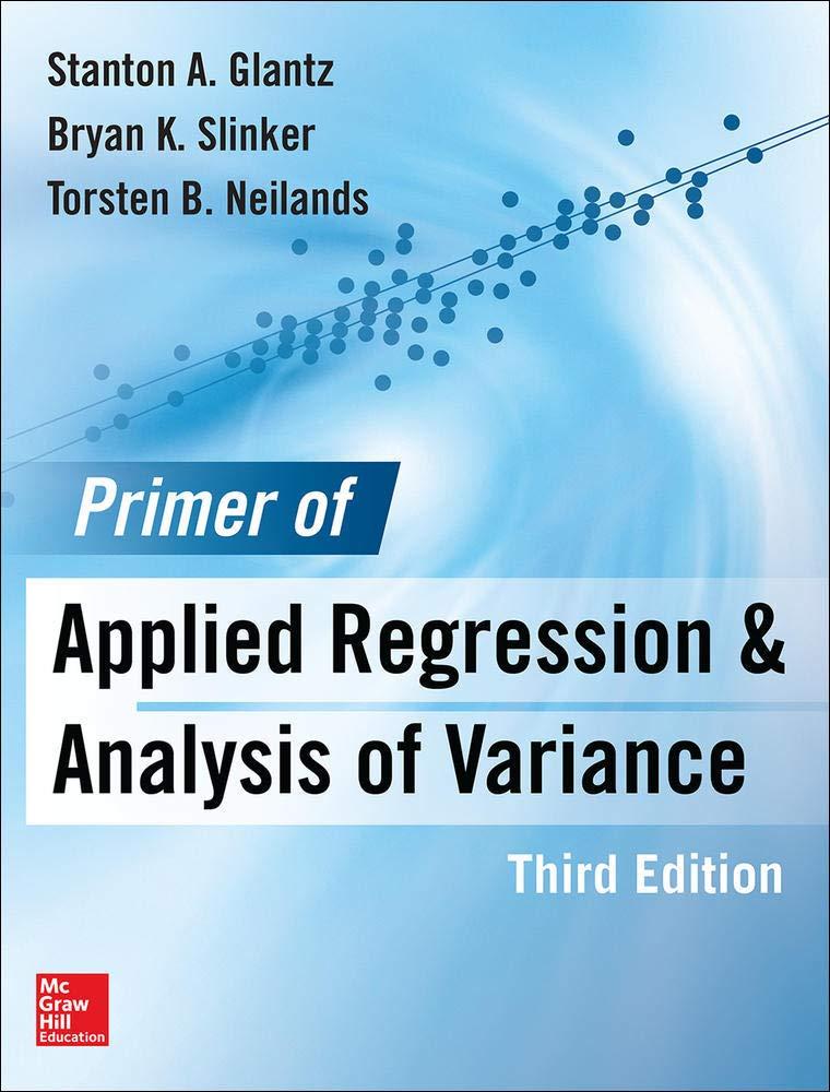 primer of applied regression and analysis of variance 3rd edition stanton glantz, bryan slinker, torsten