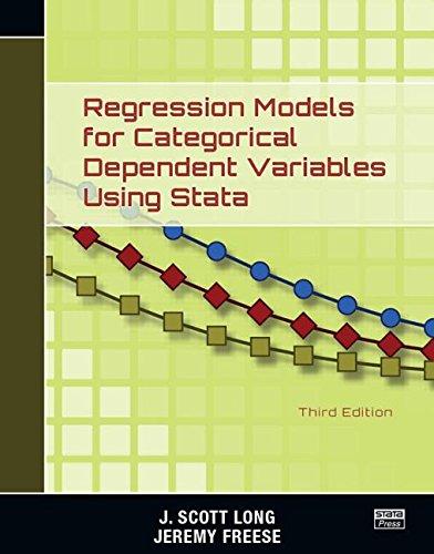 regression models for categorical dependent variables using stata 3rd edition j. scott long, jeremy freese