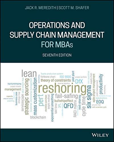 operations and supply chain management for mbas 7th edition jack r. meredith, scott m. shafer 1119563232,