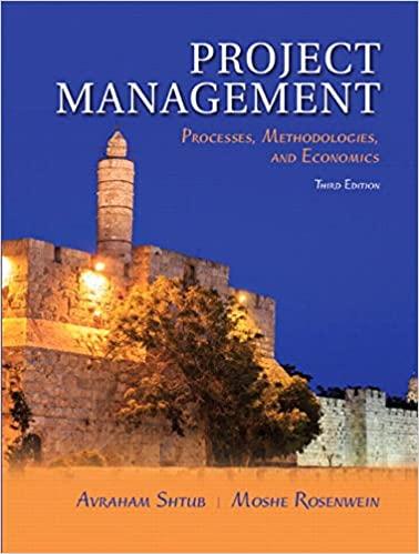 project management processes methodologies and economics 3rd edition avraham shtub, moshe rosenwein
