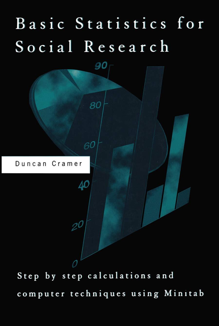 basic statistics for social research 1st edition duncan cramer 0415120055, 9780415120050