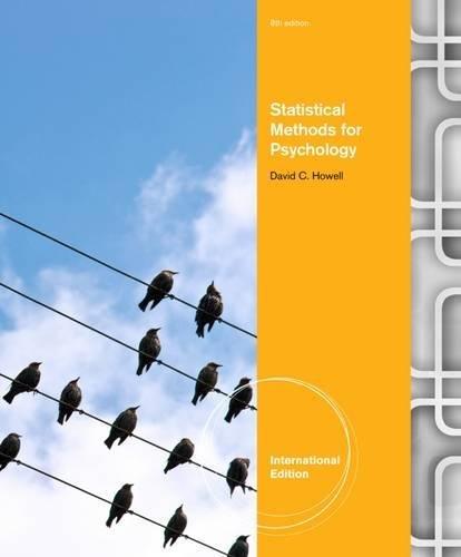 statistical methods for psychology 8th international edition david howell 1111840857, 9781111840853