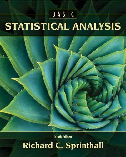 basic statistical analysis 9th edition richard c. sprinthall 0205052177, 9780205052172